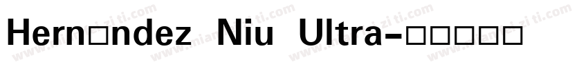 Hernández Niu Ultra字体转换